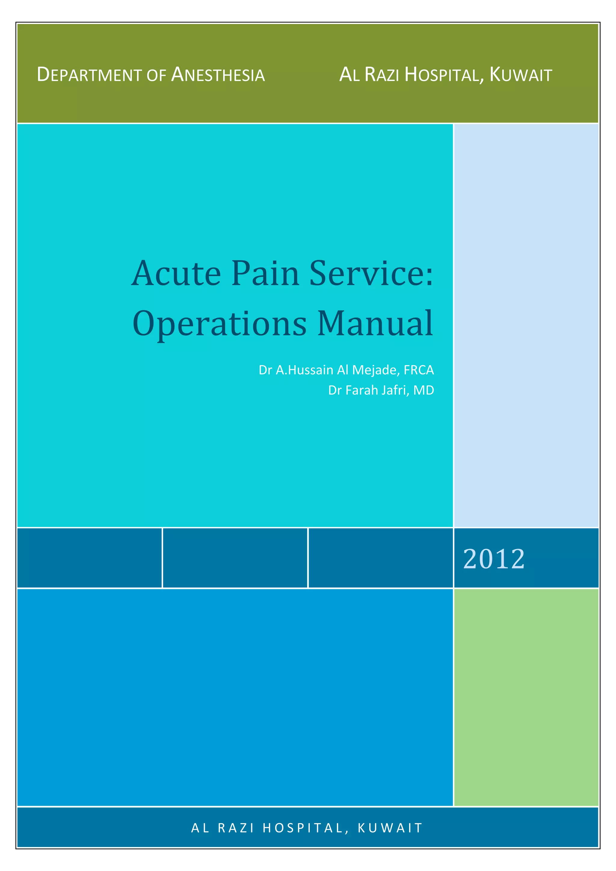 Acute pain service protocol 2012. | PDF