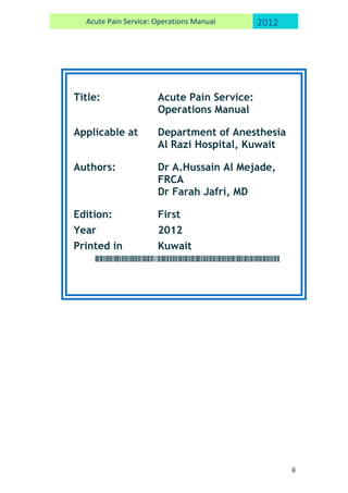 Acute pain service protocol 2012. | PDF