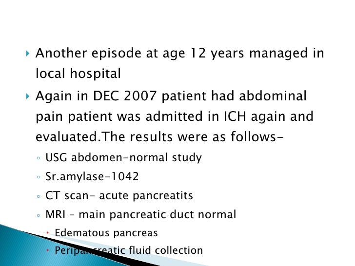 Case study patient with acute and recurrent pancreatitis