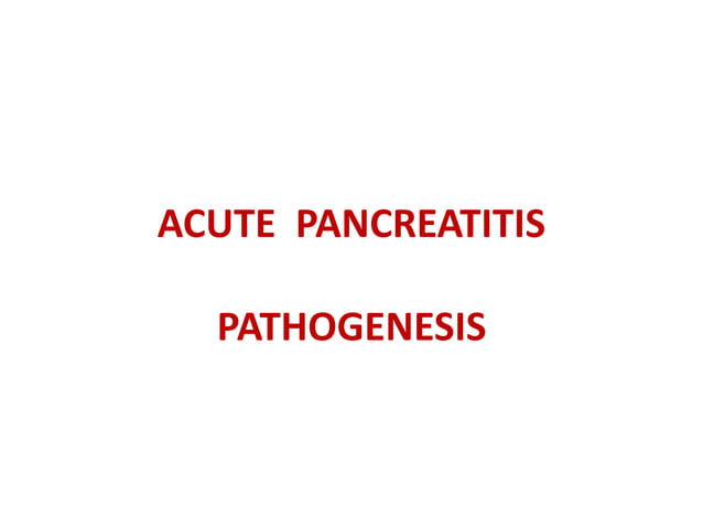 ACUTE PANCREATITIS.pptx