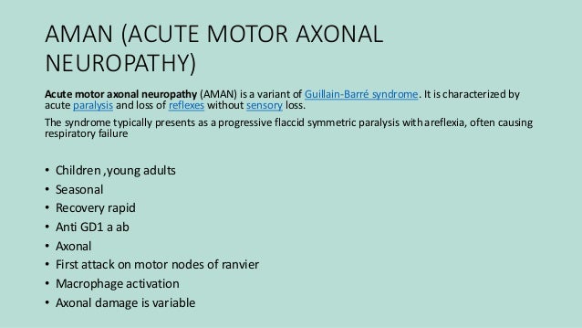 Acute motor axonal neuropathy