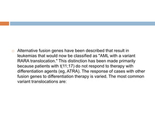 Variant Rara Translocations Acute promyelocytic leukemia | PPTX