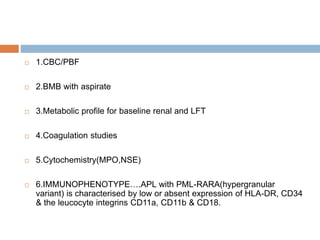 Acute promyelocytic leukemia | PPTX