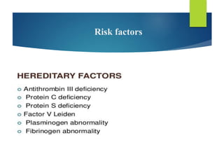 Risk factors
 
