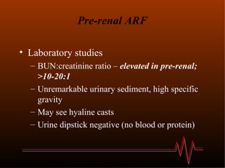 Arf Lab Acute renal failure | PPT