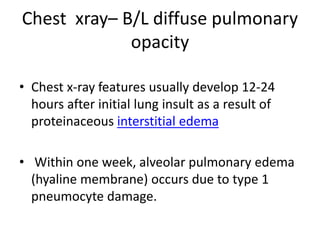 Diffuse Opacity Acute respiratory disease syndrome.ppt