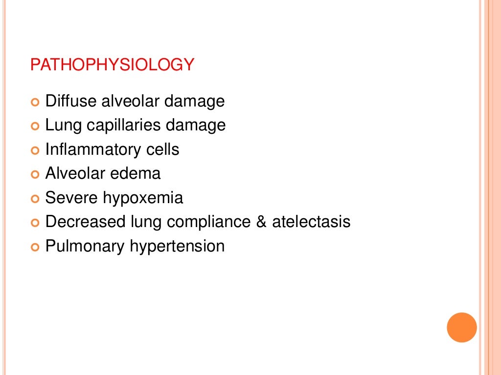 Acute respiratory distress syndrome (ards)