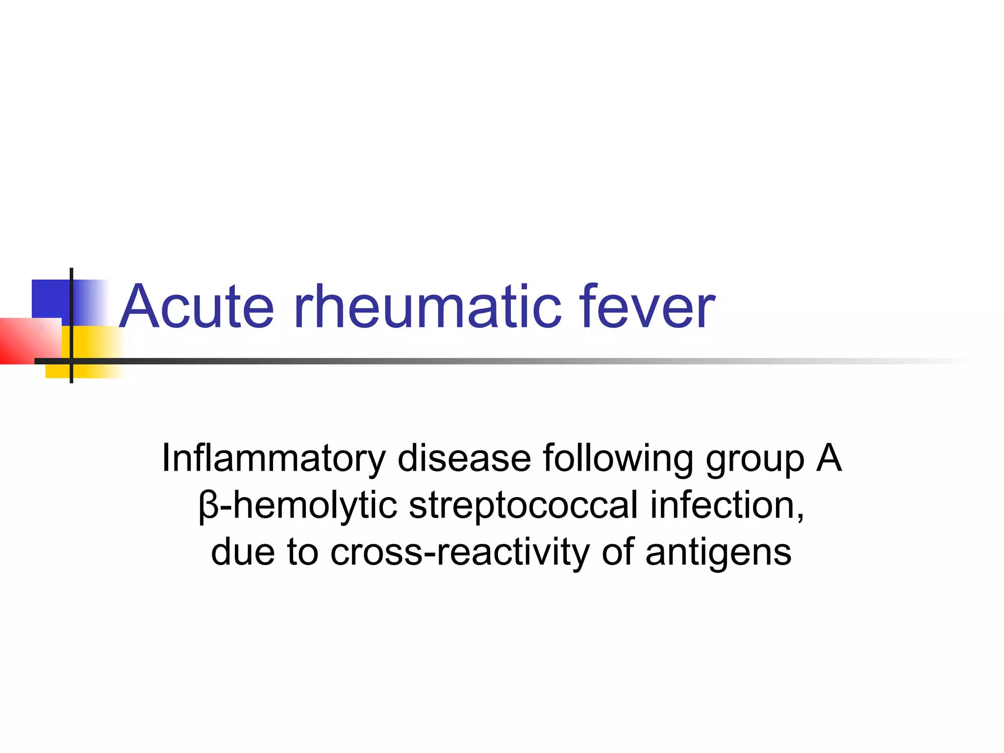 Acute rheumatic fever | PPT