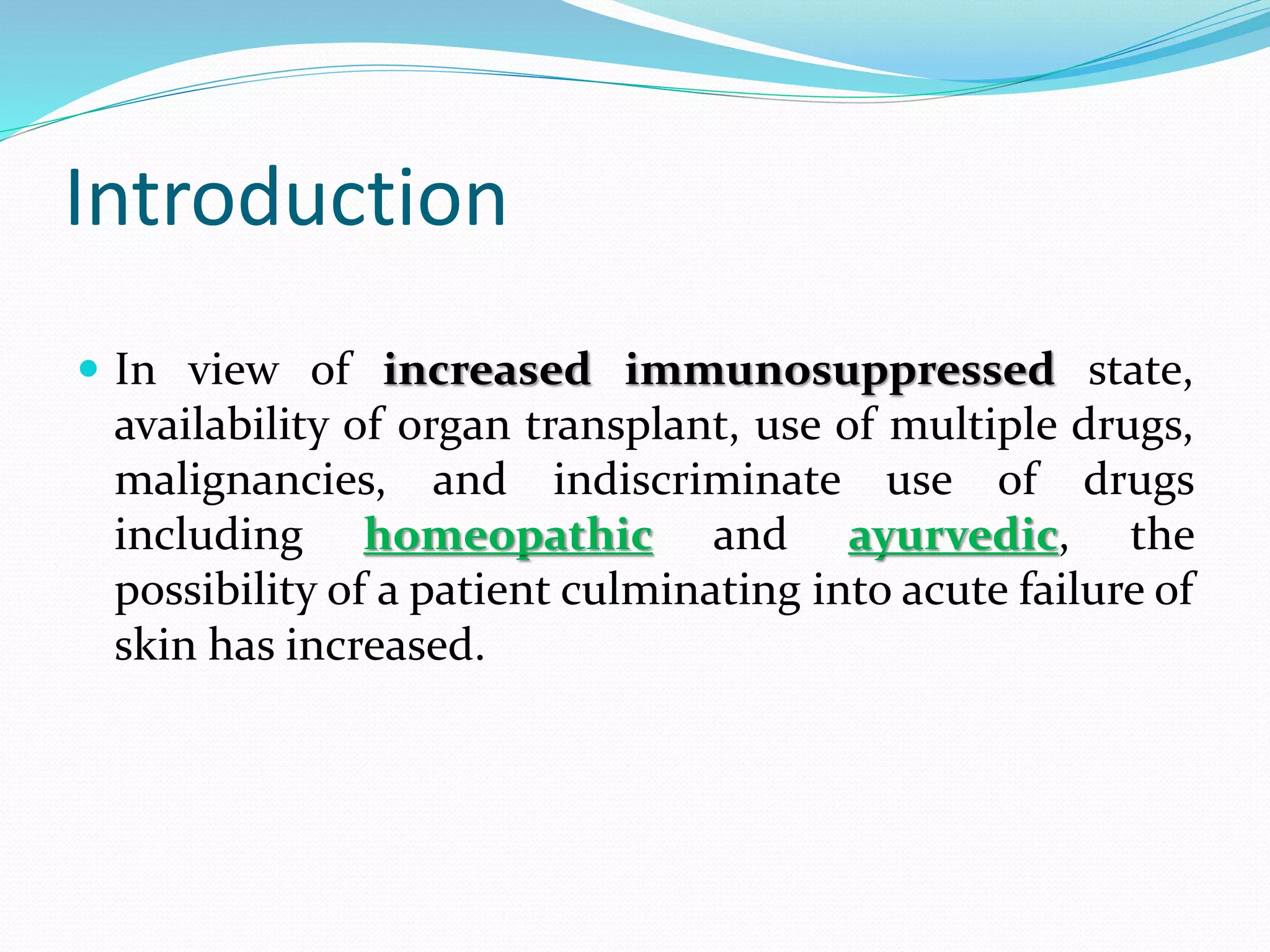 Skin Failure Acute skin failure | PPTX
