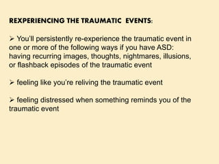 Traumatizing Event Acute stress disorder | PPTX