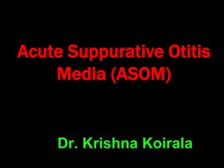 Acute suppurative otitis media and and cortical mastoidectomy | PPT