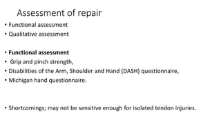 Hand Therapy Questionnaire.pdf Acute Tendon injury of the Hand and its Repair.pptx