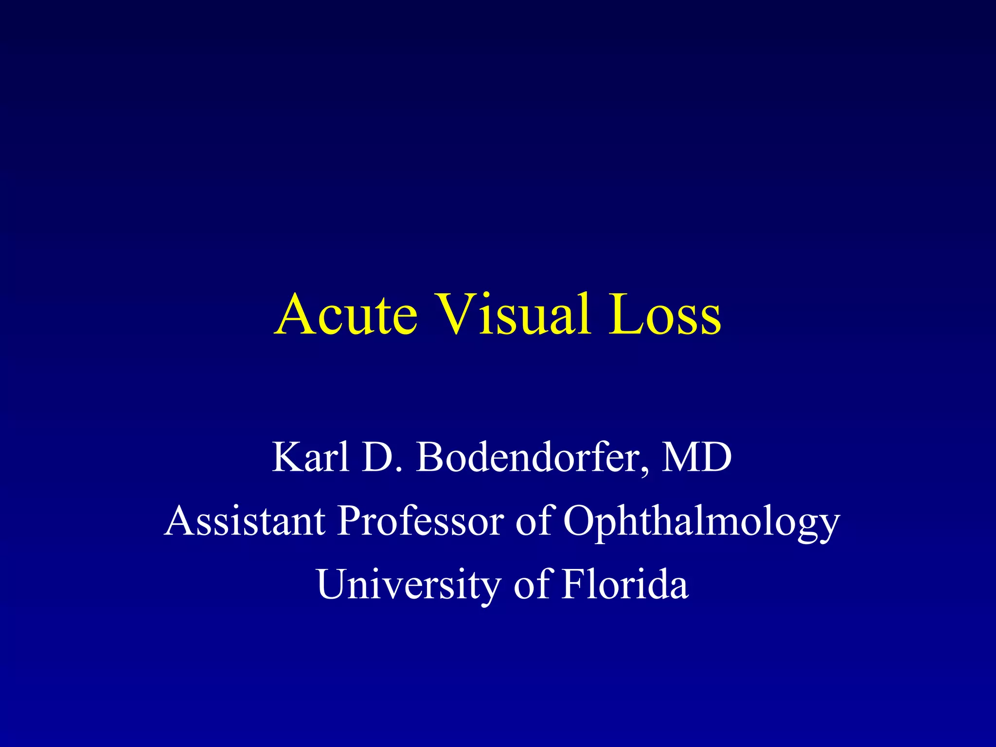 Acute visual loss | PDF