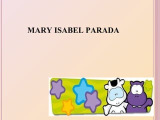 MARY ISABEL PARADA 