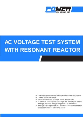 AC voltage test system with resonant reactor 