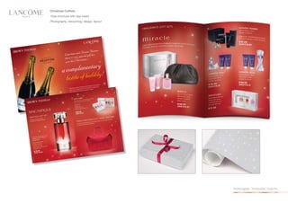 Christmas Coffrets
12pp brochure with 4pp insert
Photography, retouching, design, layout




                                          investigate. innovate. inspire.
 