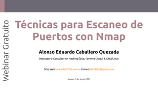 Webinar Gratuito: "Técnicas para Escaneo de Puertos con Nmap"