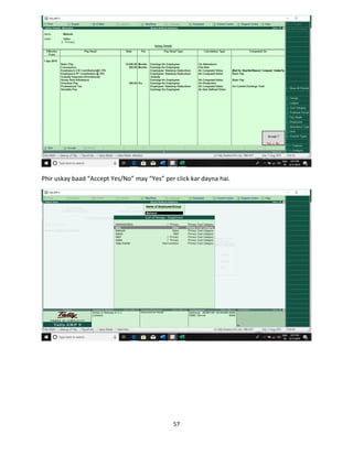 57
Phir uskay baad “Accept Yes/No” may “Yes” per click kar dayna hai.
 