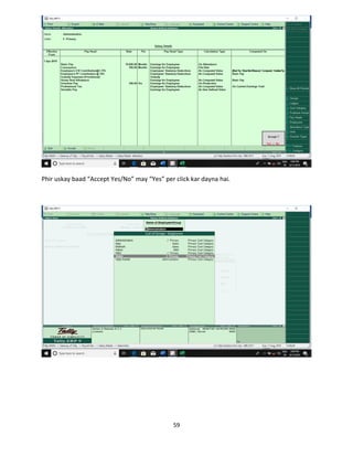59
Phir uskay baad “Accept Yes/No” may “Yes” per click kar dayna hai.
 