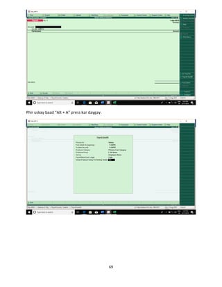 69
Phir uskay baad “Alt + A” press kar daygay.
 