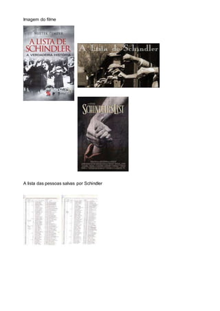 Imagem do filme
A lista das pessoas salvas por Schindler
 