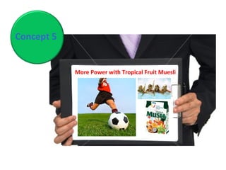 Concept 5 More Power with Tropical Fruit Muesli