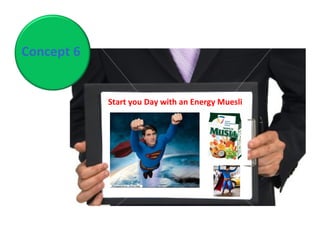 Concept 6 Start you Day with an Energy Muesli