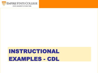 INSTRUCTIONAL
EXAMPLES - CDL
 