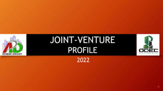 JOINT-VENTURE
PROFILE
2022
 