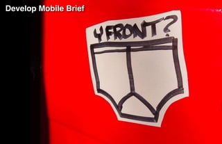 Develop Mobile Brief"




                        5thﬁnger
 