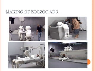 MAKING OF ZOOZOO ADS 