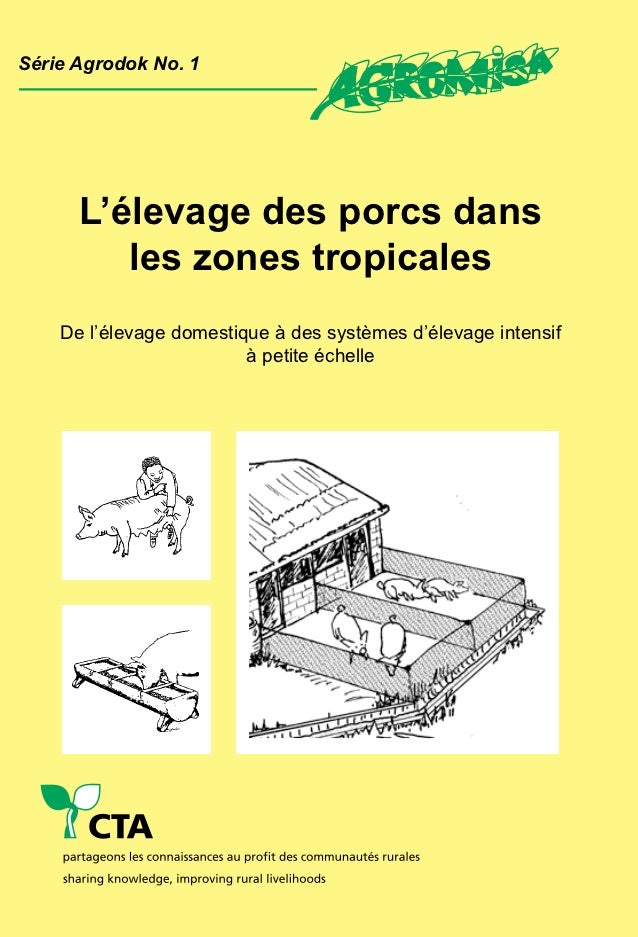 L'élevage de porc dans les zones tropicales