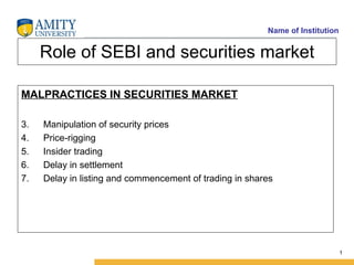 Role of SEBI and securities market ,[object Object],[object Object],[object Object],[object Object],[object Object],[object Object]
