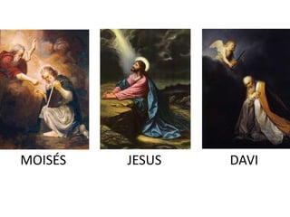 MOISÉS JESUS DAVI
 