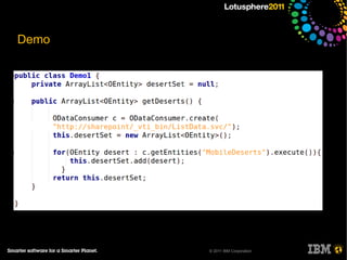 Demo




       © 2011 IBM Corporation
 