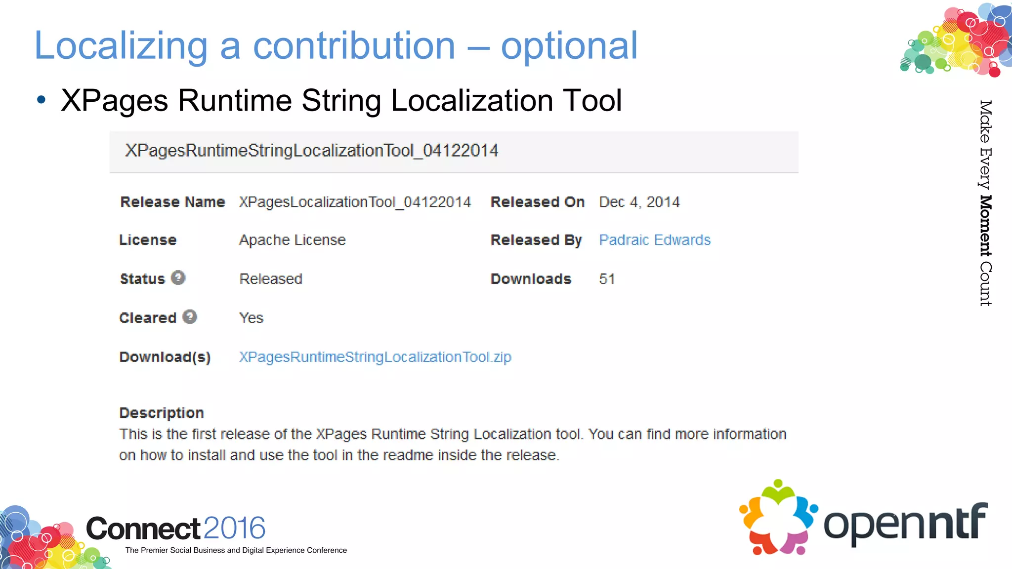 Localizing a contribution – optional
• XPages Runtime String Localization Tool
 