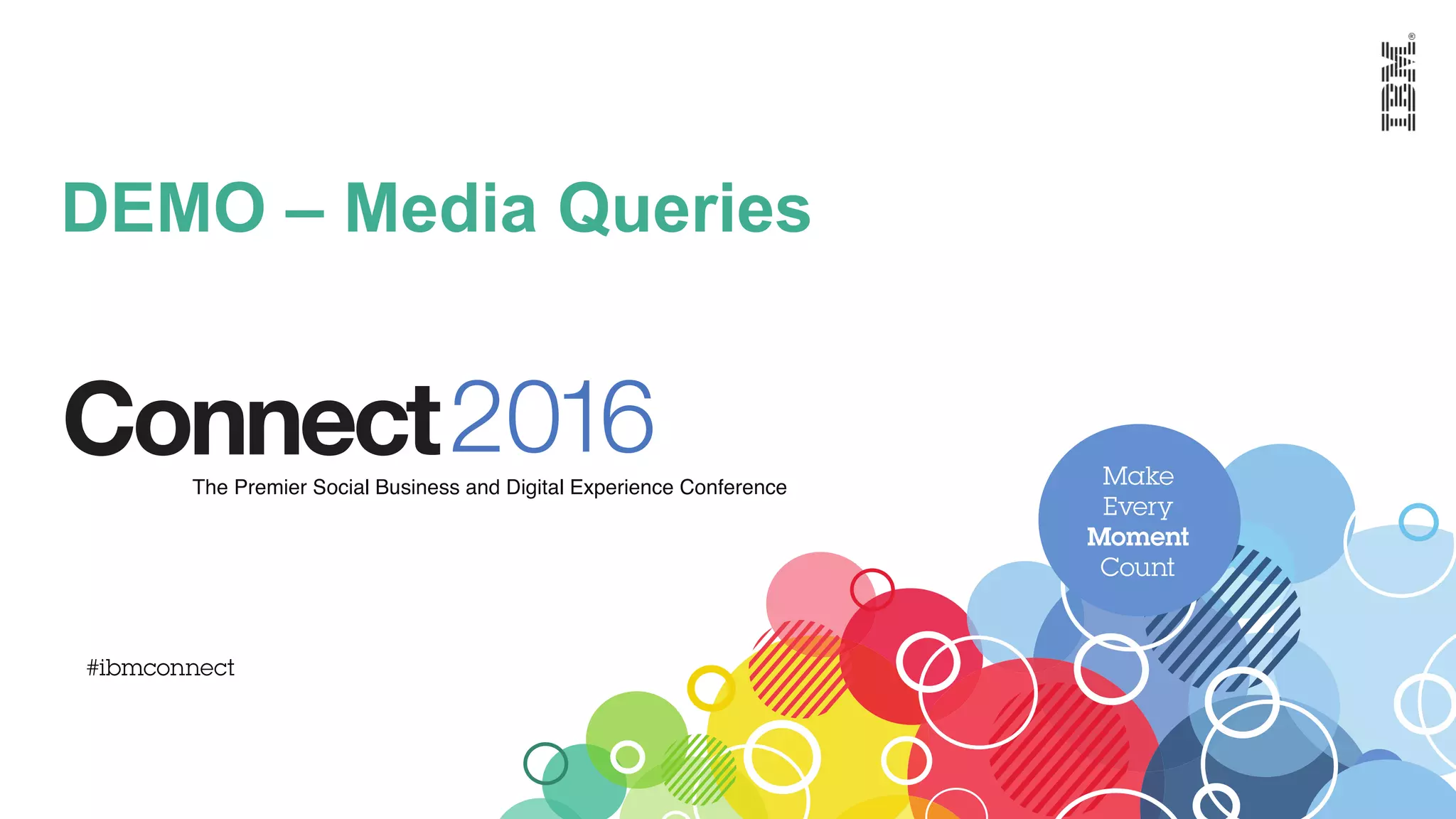 DEMO – Media Queries
 