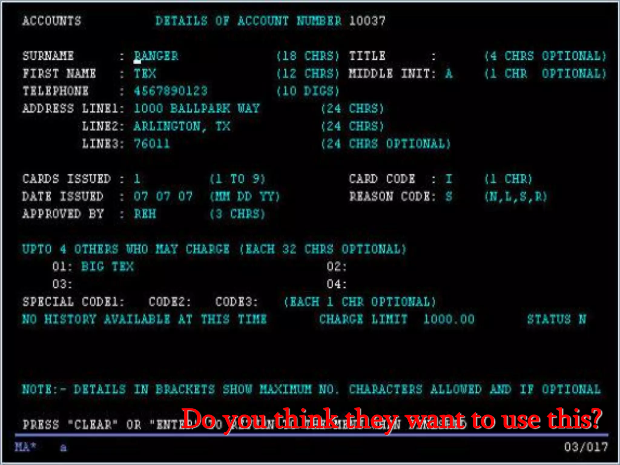 Do you think they really want to use this?




              Do you think they want to use this?
 