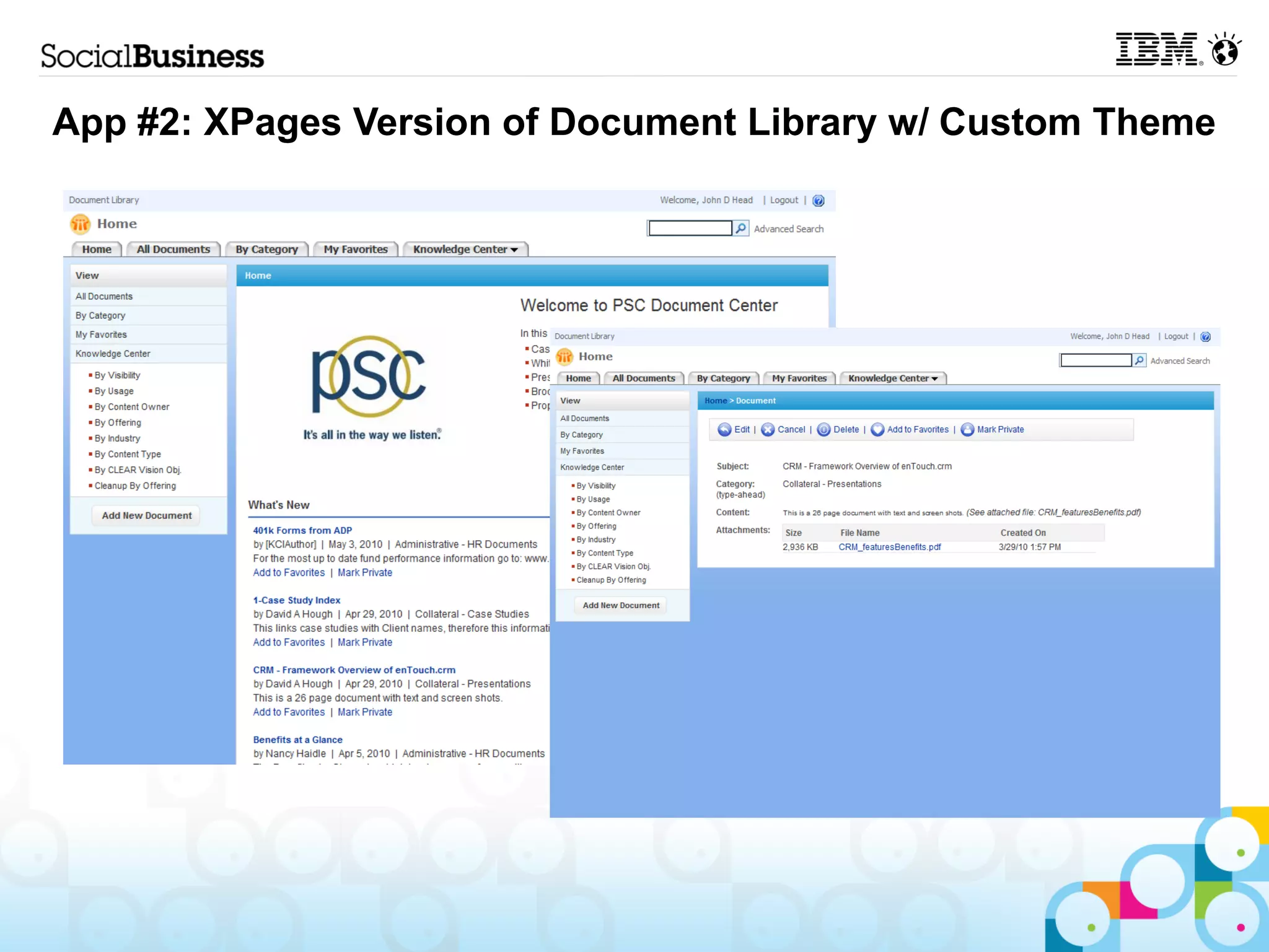 App #2: XPages Version of Document Library w/ Custom Theme



 • XPages Version
 