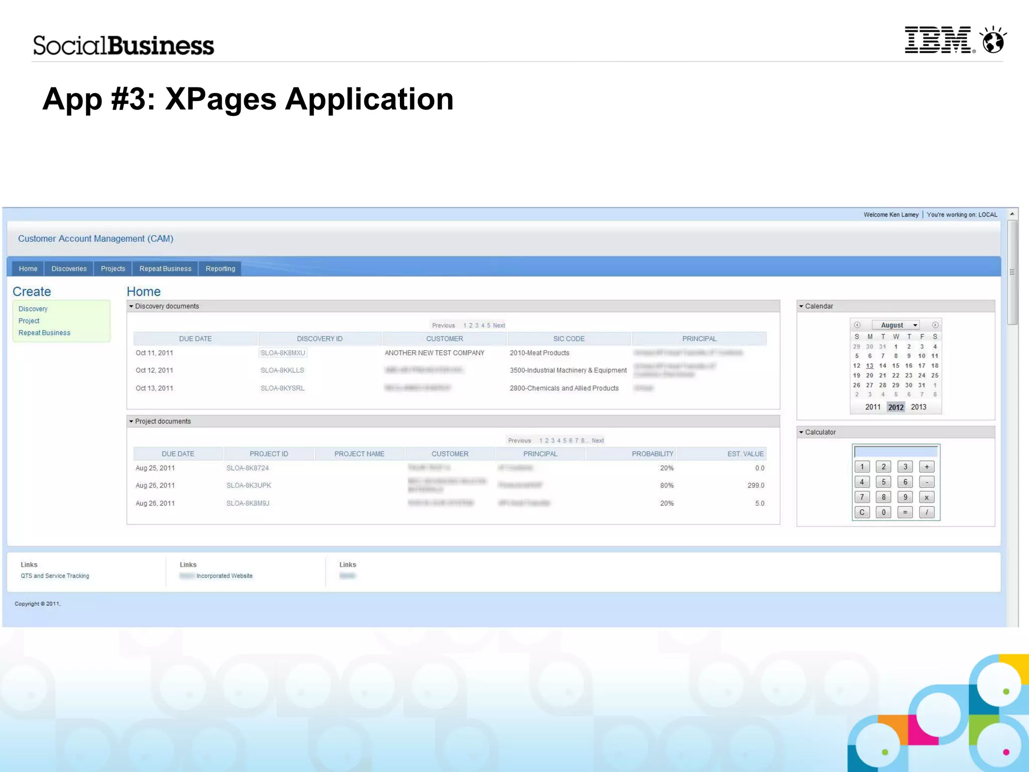 App #3: XPages Application
 