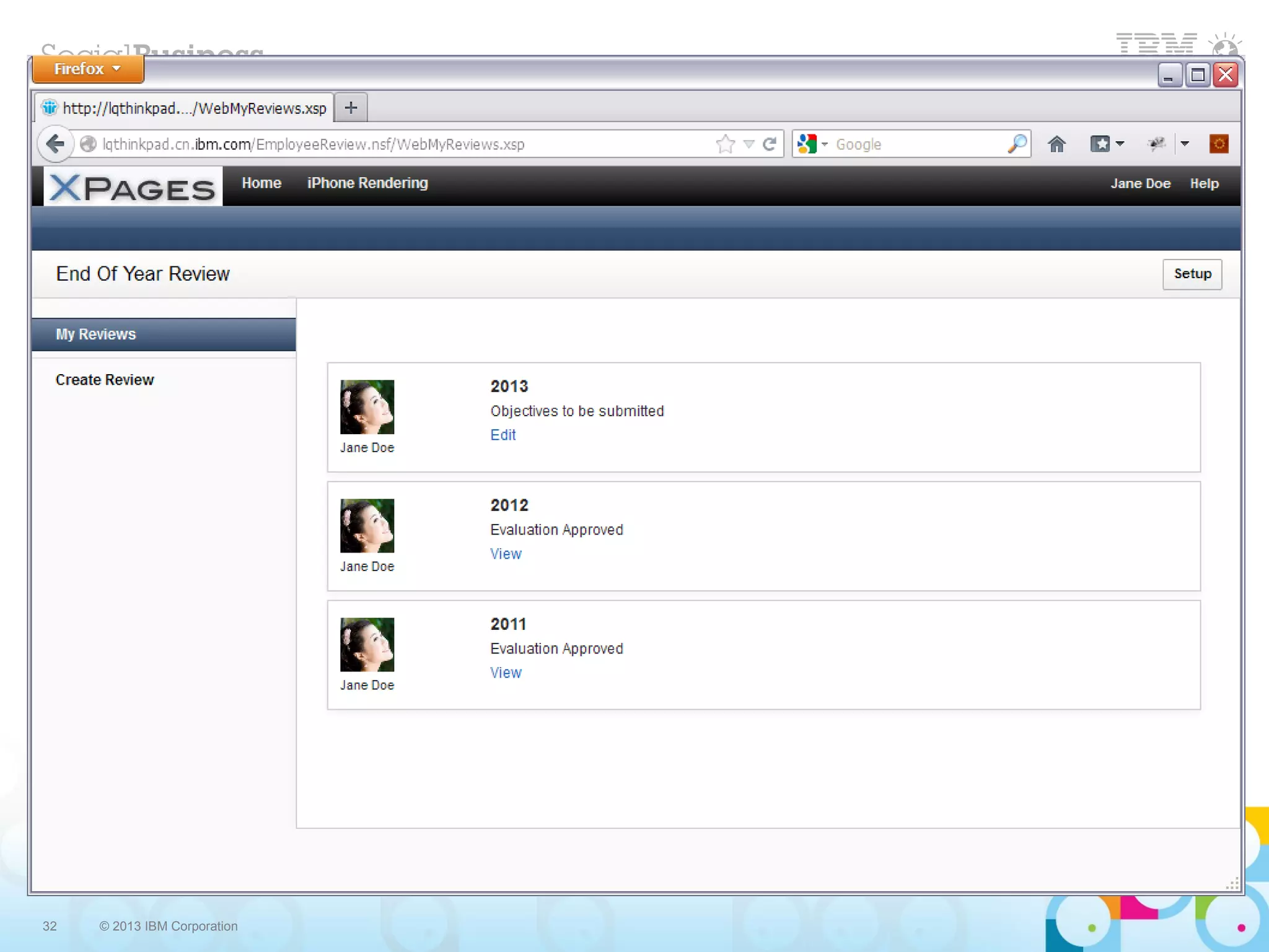 32   © 2013 IBM Corporation
 