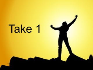 Take 1


21   © 2013 IBM Corporation
 