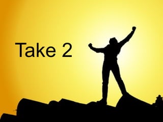 Take 2


35   © 2013 IBM Corporation
 