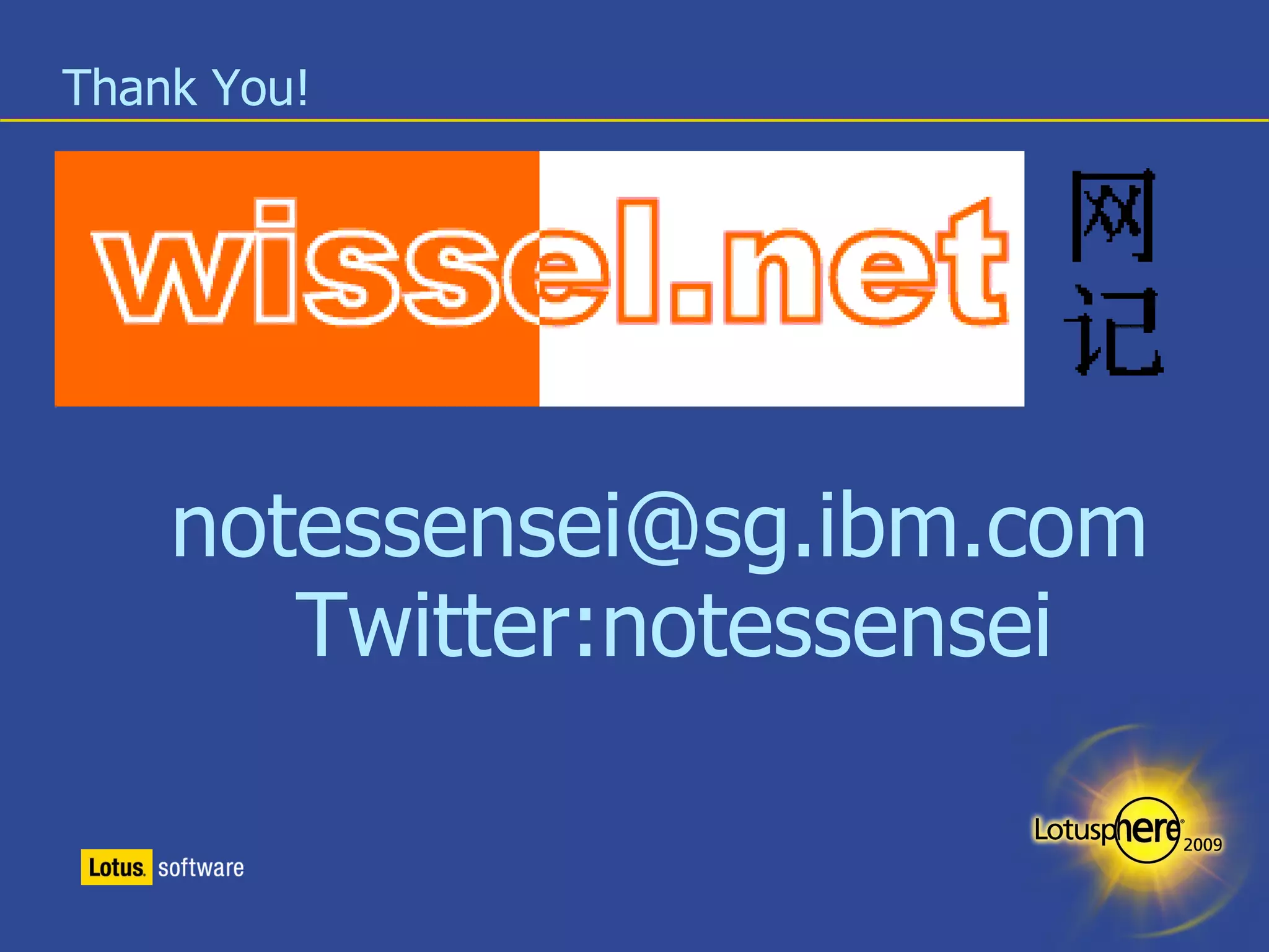 [email_address] Twitter:notessensei Thank You! 