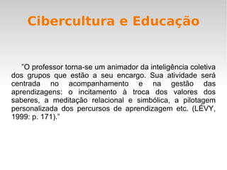 Dinamização do acesso a informação. 