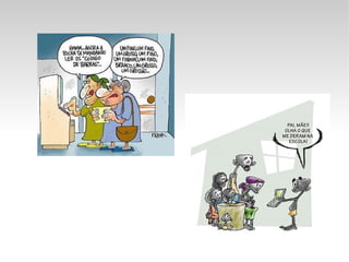 Oportunidade de criar e recriar conhecimentos. 