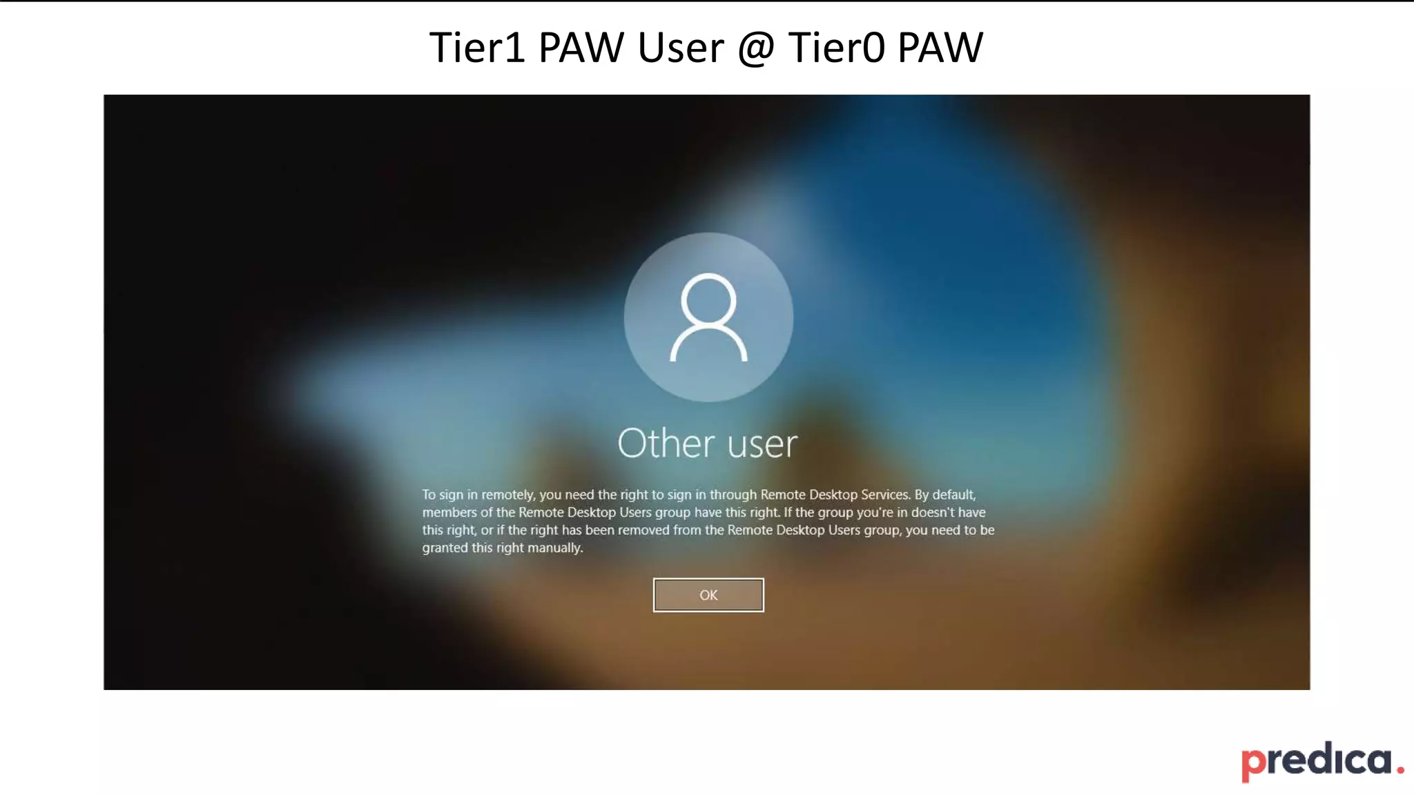 Tier1 PAW User @ Tier0 PAW
 
