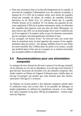 ? Pour une croissance forte et un bon développement de la coquille, il
  convient de compléter l’alimentation avec du calc...
