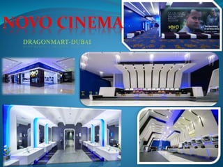 Novo Cinema DragonMart Dubai Project