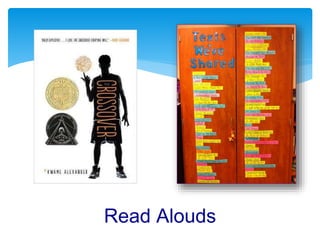 Read Alouds
 